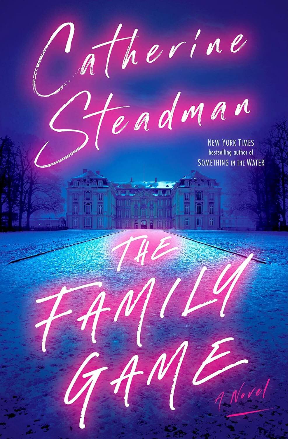 the-family-game-by-catherine-steadman-book-summary