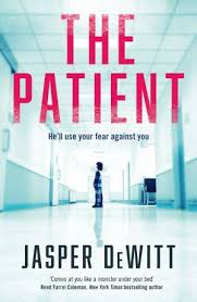the-patient-by-jasper-dewitt-book-summary