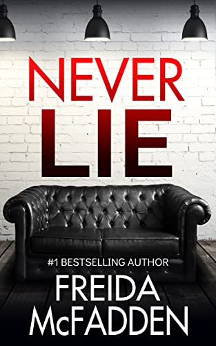 Never Lie by Freida McFadden Book Summary
